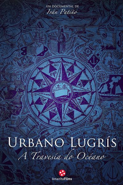 Urbano Lugrís, a travesía do océano